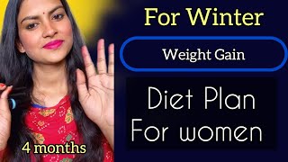 Winter Gain Weight Fast Diet Plan  32 kgs  58 kgs  WEIGHT GAIN [upl. by Maximilien331]