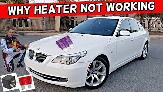 WHY HEATER DOES NOT WORK BMW E60 E61 525i 528i 530i 535i 540i 550i 520i 523i 520d 525d 530d 535d [upl. by Tsenre]