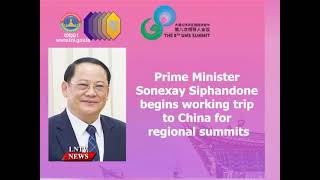 Prime Minister Sonexay Siphandone begins working trip to China for regional summits [upl. by Mikeb]