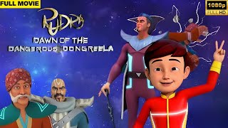 Rudra  Dawn of the Dangerous Dongreela  Full Movie [upl. by Luapnaes]