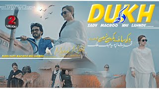 Dukh Sady Magro Nai Lahndy  Official Video  Qamar ShahPuria amp Mehak Malik  Sad Song [upl. by Idnahr]