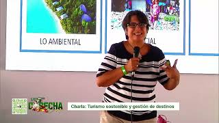 Charla Turismo sostenible y gestión de destinos Festival de la Cosecha [upl. by Hammad363]