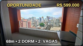 243 APARTAMENTO COM 2 DORMITÓRIOS E 2 VAGAS NA GUILHERMINA  PRAIA GRANDE [upl. by Anegroeg957]