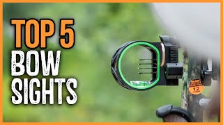 Best Bow Sights 2023  Top 5 Bow Sights for Hunting [upl. by Yesllek]