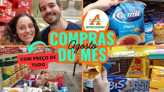 COMPRAS COMPLETAS DO MES DE AGOSTO NO ATACADÃO EM SÃO PAULO [upl. by Gnod]