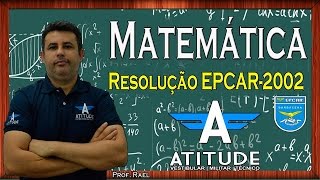 Resolução da prova da EPCAR2002  QUESTÃO 15 [upl. by Felipa]