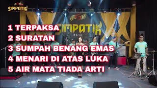 TERPAKSA SIMPATIK MUSIK FULL ALBUM [upl. by Tyson]