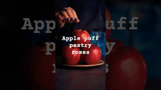 APPLE PUFF PASTRY ROSES applesapplerosespuffpastryapplepuffpastryfoodfoodlovers [upl. by Ahsikym]