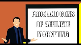 Pros And Cons Of Affiliate Marketing Affiliate Marketing Course From Zero To Top Level marketing [upl. by Nuyh279]