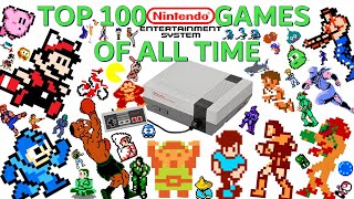 THE TOP 100 NES GAMES OF ALL TIME [upl. by Sirraj]