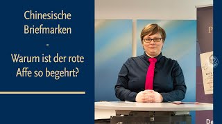 Chinesische Briefmarken  Warum ist der rote Affe so begehrt [upl. by Joellen615]