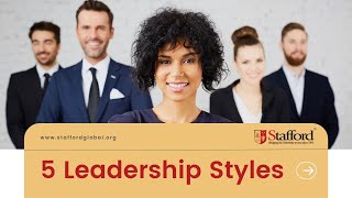 The 5 Leadership Styles [upl. by Elocel]