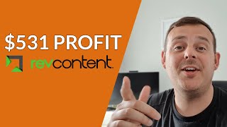 How I Optimize RevContent Affiliate Campaigns 531 Profit In One Day [upl. by Anawik]