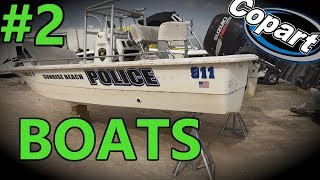 Copart Walk Around Boats Part 2 [upl. by Carothers629]