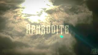 Aphrodite Official Video [upl. by Camellia]