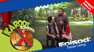 EPISOD PENUH KAROOT KOMEDIA X  Kisah Emas Celup [upl. by Boni]