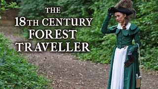 Historical Fashion Lookbook The 18th Century Forest Traveller [upl. by Nhabois]