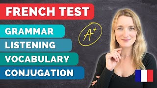 French Test 🇫🇷  40 Questions About Grammar Conjugation Vocabulary and Listening [upl. by Edee]