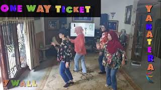 One Way Ticket 2024 Line Dance Choreo Djufri Djafar INA  Demo Yanatera Line Dance [upl. by Nitnelav]