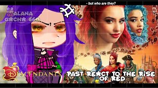 •Past Descendants react to Descendants The Rise of Red•GACHA CLUB 🇧🇷🇺🇸 [upl. by Nyahs]