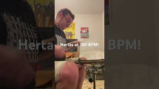 Hertas at 150 BPM drums practice music [upl. by Xineohp]