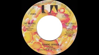 1980 HITS ARCHIVE Turning Japanese  The Vapors stereo 45 single version [upl. by Valentine]