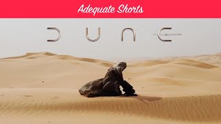 Adequate Shorts Dune [upl. by Rudiger579]