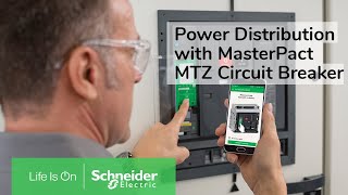 Power Distribution MasterPact MTZ Circuit Breaker  Schneider Electric [upl. by Nalda]