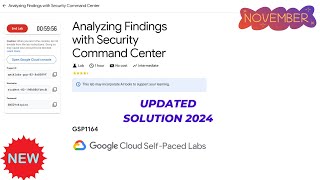 Analyzing Findings with Security Command Center  2024  GSP1164 qwiklabs qwiklabsarcade2024 [upl. by Latty]