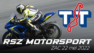 RSZ Motorsport  ZAC 22 mei 2022  VIDEO EDIT [upl. by Oemac]