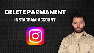 How To Delete Parmanent Instagram Account [upl. by Janith]