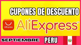 Aliexpress Peru 2024  Cupones de Descuento AliExpress Octubre 2024 [upl. by Raybin]