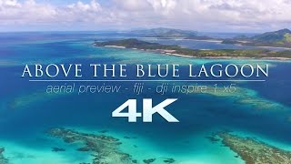 4K FLIGHT ABOVE THE BLUE LAGOON  Fiji Islands Nature Relaxation™ Short Film  DJI INSPIRE1 X5 [upl. by Nylirej992]