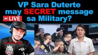 VP Sara Duterte may SECRET message sa AFP [upl. by Aivun]