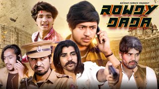 ROWDY DADA  Beast  Second Chance Hindi Short Film [upl. by Fasto]