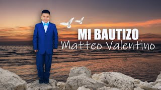 FILMACIÓN DEL BAUTIZO DE MATTEO VALENTINO [upl. by Cost]