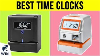 10 Best Time Clocks 2019 [upl. by Queston]