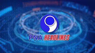 PNA HEADLINES  1 20240822 [upl. by Gizela]