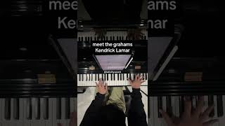 meet the grahams  Kendrick Lamar piano cover instrumental meethegrahams kendricklamar drake [upl. by Garneau]