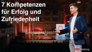 7 Erfolgsgeheimnisse Die Kompetenzen herausragender Menschen  Thomas Kleindessner  TEDxSalzburg [upl. by Venuti]