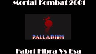 Fabri Fibra Vs Esa  Semifinale Mortal Kombat 2001  Palladium VI [upl. by Atiuqihs107]