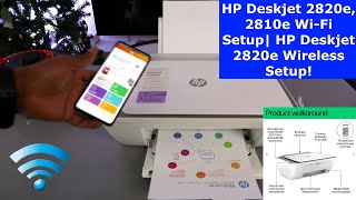 HP Deskjet 2820e2810e WiFi Setup HP Deskjet 2820e Wireless Setup [upl. by Selma]