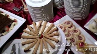 süßes Buffet  MS Artania von Phoenix Reisen [upl. by Fair]