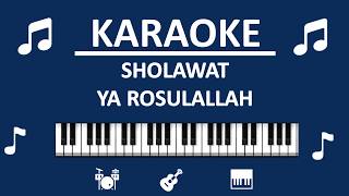 KARAOKE YA ROSULALLAH SALAMUNALAIK Al Munsyidin  By Sholawat Voice TV [upl. by Harden]