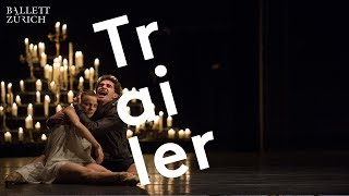 Trailer  Romeo und Julia  Ballett Zürich [upl. by Enoved]