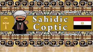 COPTIC LANGUAGE SAHIDIC DIALECT [upl. by Aicnelav]