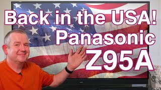 Panasonic Z95A OLED TV Review Back in the USA [upl. by Yalahs]