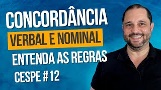 CEBRASPE  CONCORDÂNCIA VERBAL E NOMINAL ENTENDA AS REGRAS [upl. by Bunker]