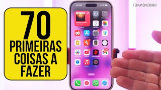 70 primeiras coisas a fazer no seu iPhone novo  Guia completo e detalhado [upl. by Middleton]