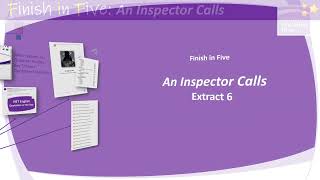 Finish in Five  An Inspector Calls Extract 6 [upl. by Neelcaj]